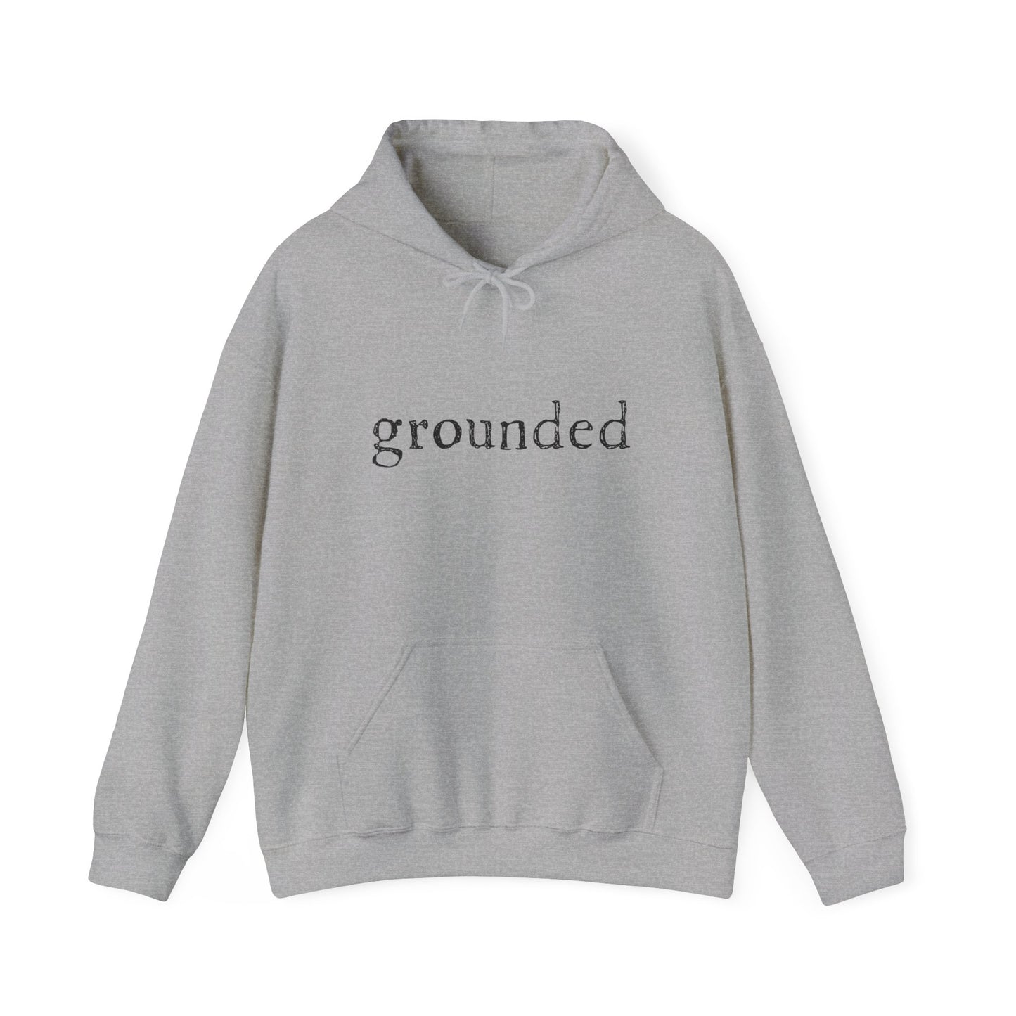 "grounded"  hooded sweatshirt