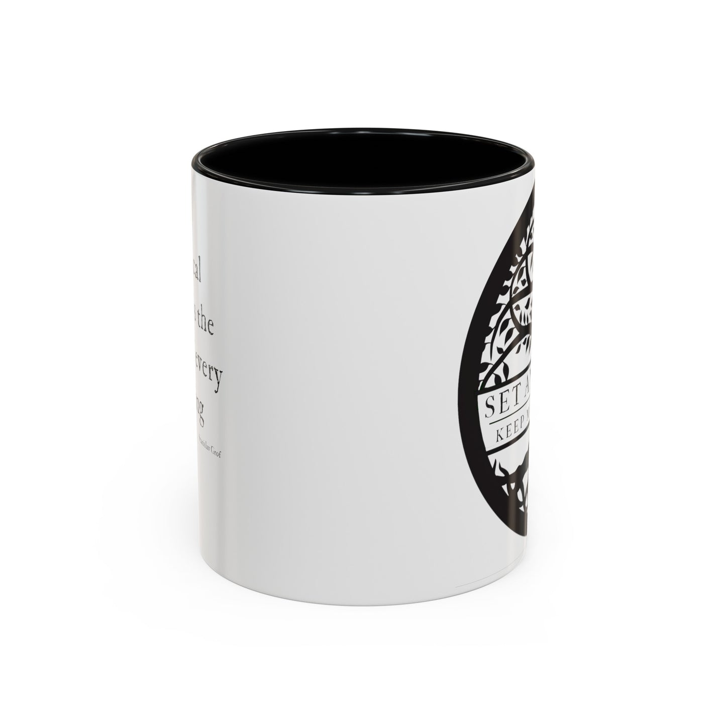 "the mystical experience...."  Coffee Mug