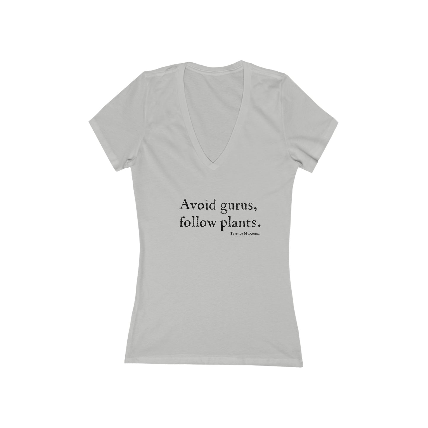 "avoid gurus...." Terence McKenna women's v neck t-shirt