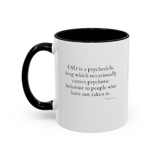 "LSD...." Timothy Leary coffee mug