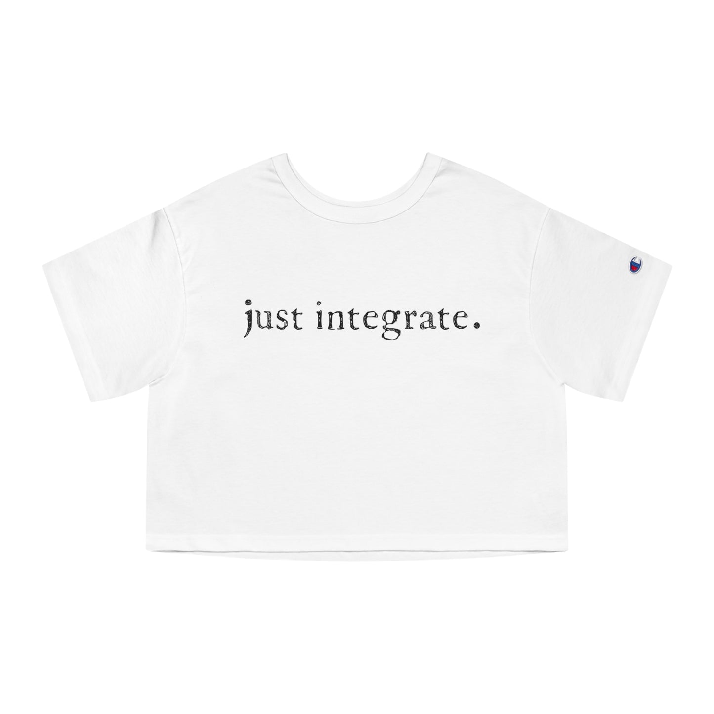 "just integrate"  women's  cropped T-Shirt