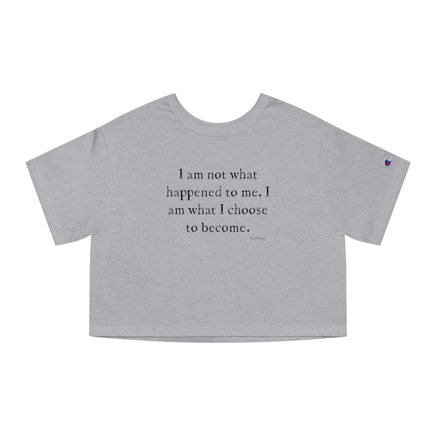 "i am not what has happened...." Carl Jung women's cropped T-Shirt