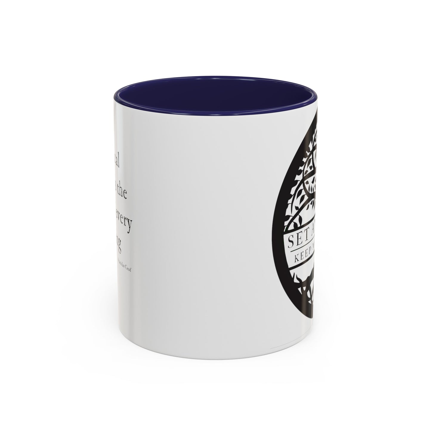 "the mystical experience...."  Coffee Mug